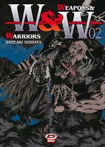 Weapons & Warriors